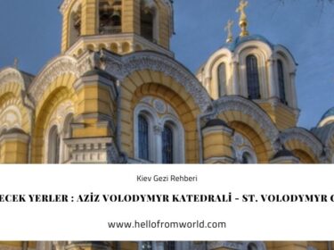 Kiev Gezilecek Yerler : Aziz Volodymyr Katedrali - St. Volodymyr Cathedral » www.hellofromworld.com