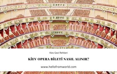 Kiev Opera Bileti Nasıl Alınır? » www.hellofromworld.com